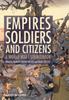 Книга Empires, Soldiers, and Citizens : A World War I Sourcebook