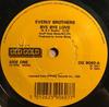 7inch Record EVERLY BROTHERS - Bye Bye Love / I Wonder If I Care A OG9060 Old Gold UK Rock Used