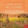 The Lost Vintage by Ann Mah Paperback Book 9780062823328