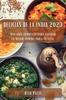 Книга Delicias De La India 2023 : Una Guia Completa Para Cocinar La Mejor Comida India En Casa