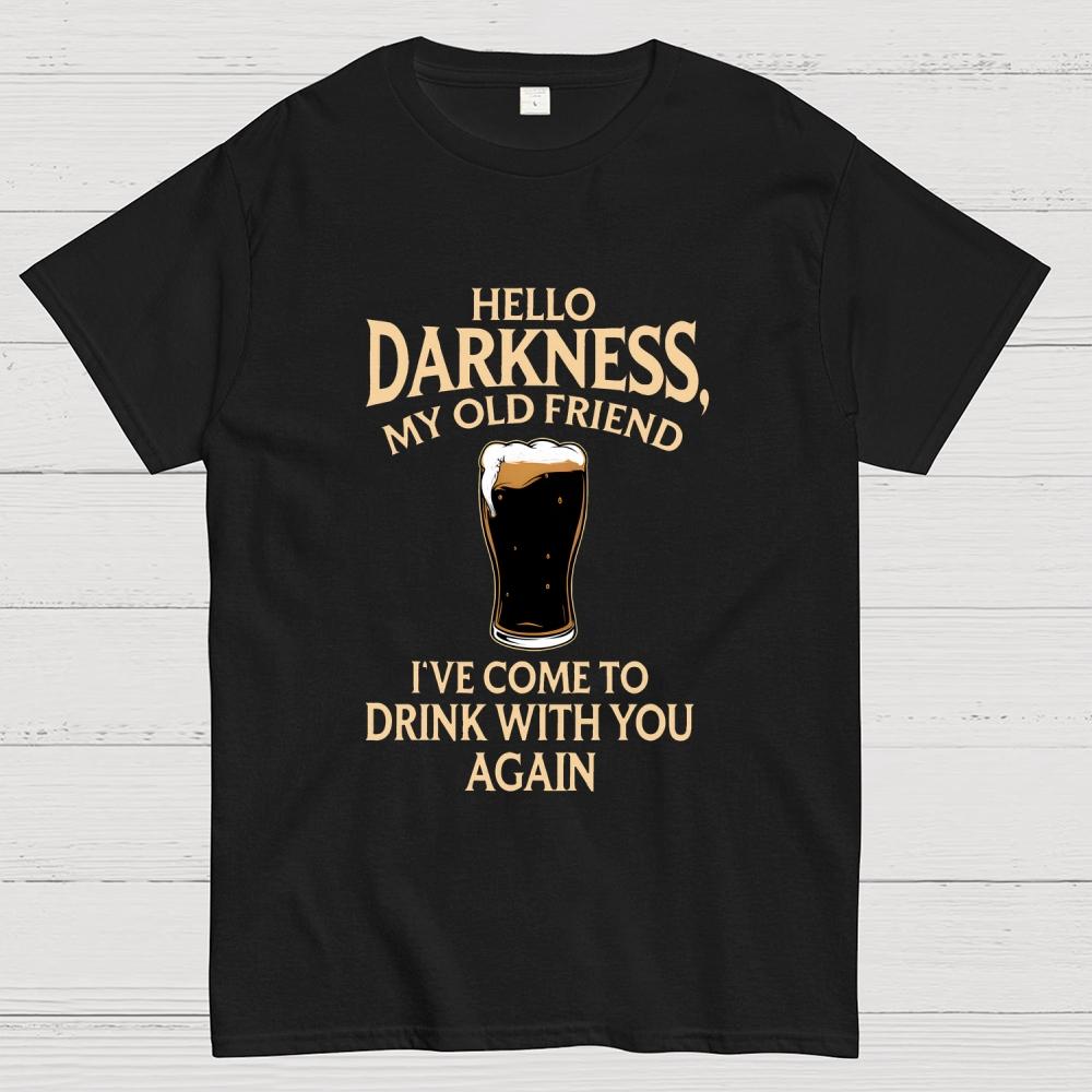 Hello Darkness Funny Cotton Summer Casual Cool Loose T-Shirt