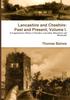 Книга Lancashire & Cheshire: Past and Present. Volume 1.