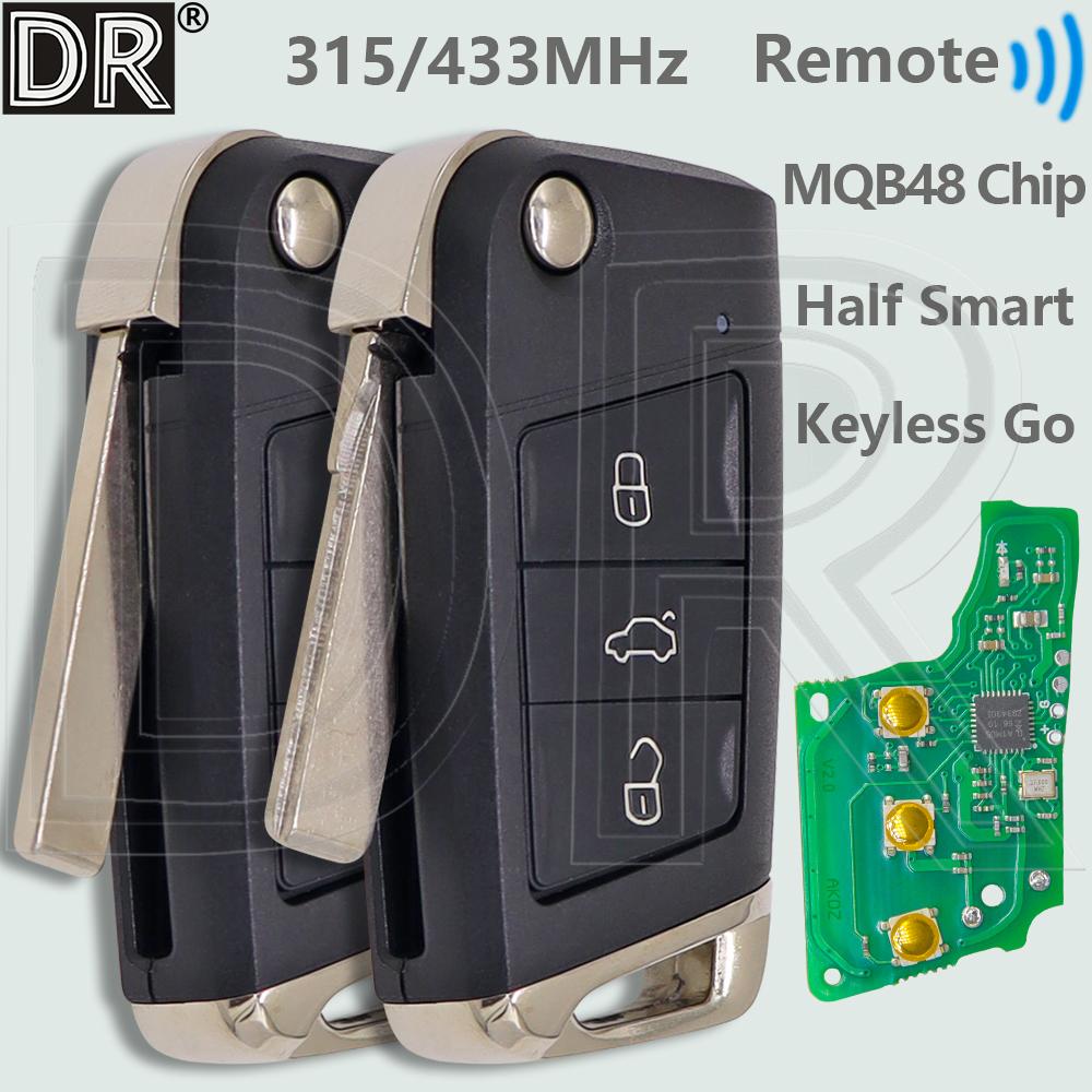 Чип DR MQB48 315/433 МГц Keyless Go Автомобильный Пульт Дистанционного Управления для VW Volkswagen Golf 7 MK7 Tiguan Touran Polo Skoda Seat