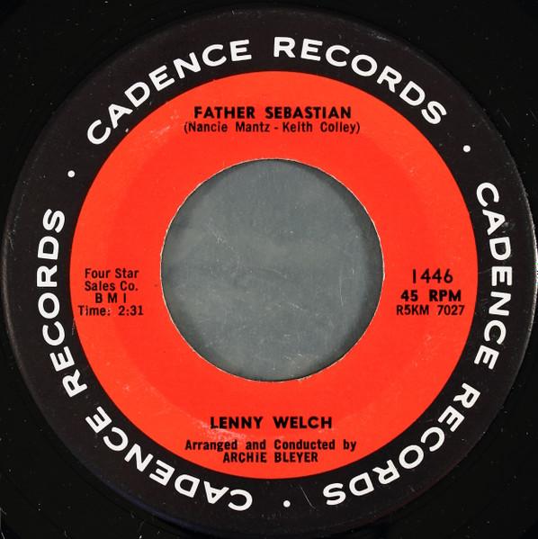 7inch Record LENNY WELCH - Father Sebastian 1446 Cadence 1964 US Soul/Funk Used