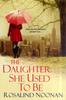 Книга The Daughter She Used To Be