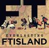 CD FTISLAND - EVERLASTING <normal Board> WPCL13031 Japan ObiRock Used