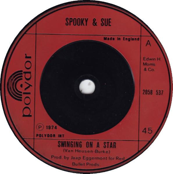 7-дюймовая пластинка SPOOKY SUE Swinging On A Star 2058537 Polydor 1975 UK SoulFunk Б/у