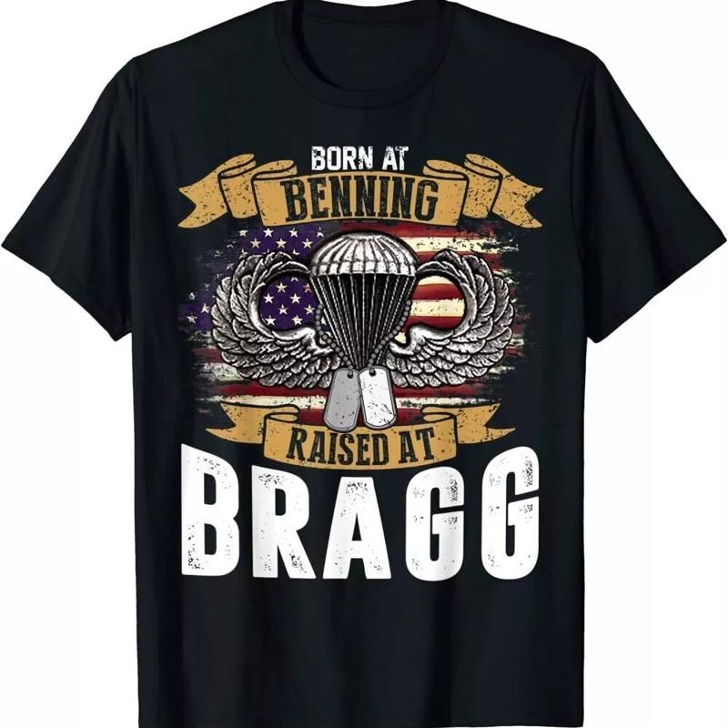 Born At Ft Benning Raised Fort Bragg Airborne Veterans T Shirt