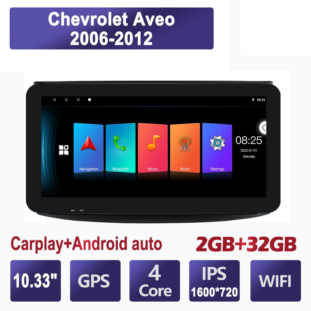 10.33 Inch Car Radio For Chevrolet Aveo 2006-2012 Android 2 DIN Carplay Auto Radio Multimedia Player 2+32GB