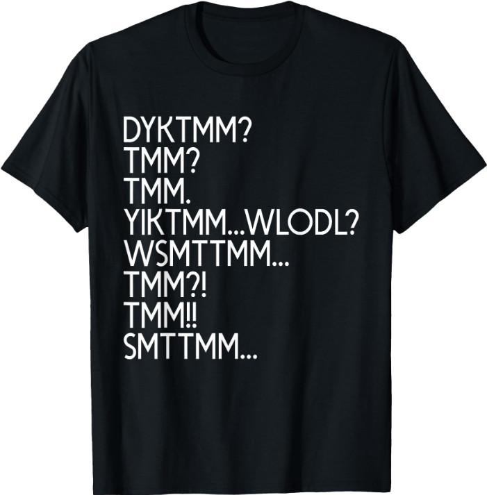 Футболка «Ты знаешь пекаря?» (Do You Know The Muffin Man Shirt, DYKTMM T-Shirt)