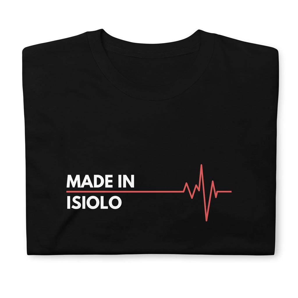Made In Isiolo Kenya Africa Place Of Birth Hometown T-Shirt