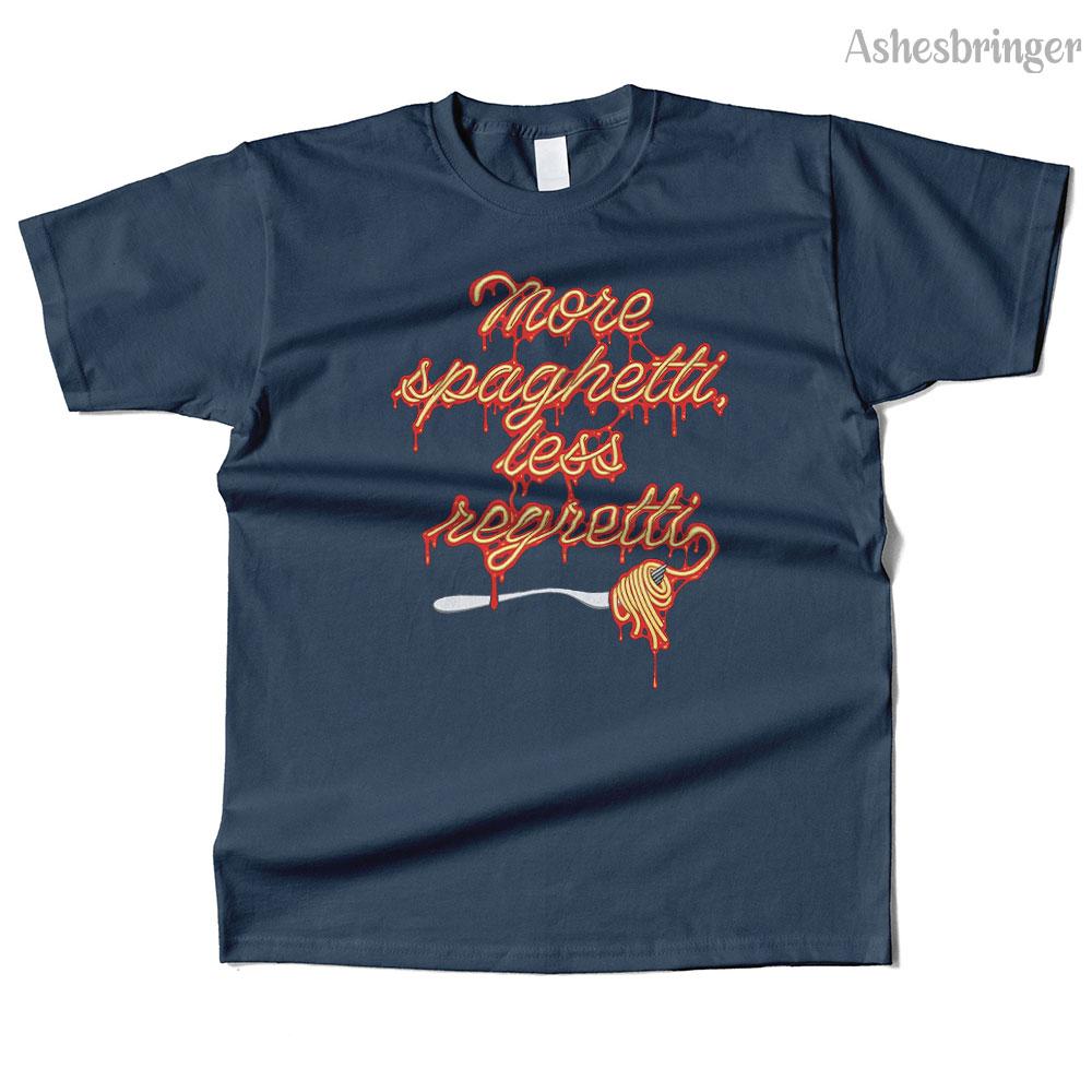 Unisexs Cotton More Spaghetti Less Regretti Graphic High Quality T Shirt Street Casual Style Tee for Unisex and Women