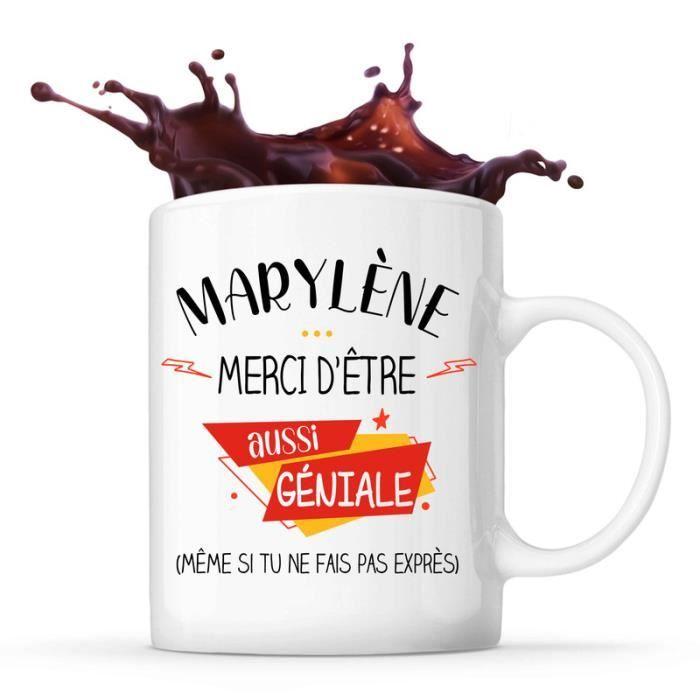 Mug Marylène géniale sans faire exprès | Tasse Cadeau Prénom Surnom Nom de Famille Anniversaire Noël