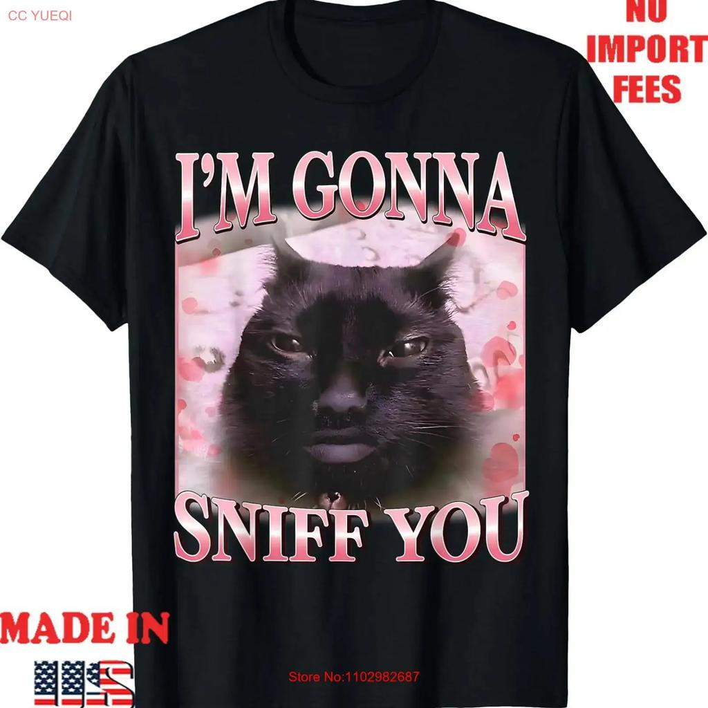 Im Gonna Sniff You Funny Brainrot Cats Meme T Shirt Vintage Streetwear Designer Clothes Casual Stylish Homme
