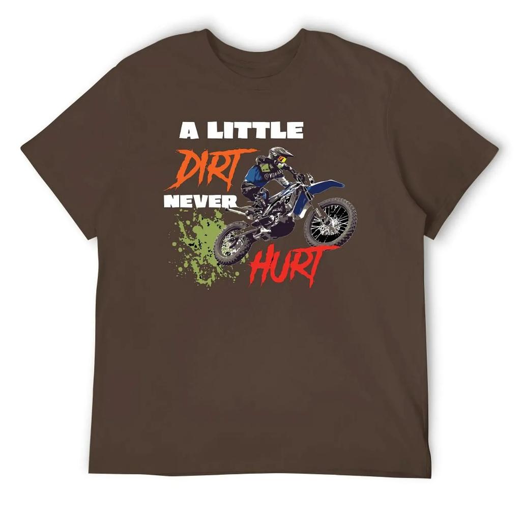 Футболка с круглым вырезом для мотокросса и мотоцикла A Little Dirt Never Hurt Motion Top Tee Novelty Nerd Aactivity Competition Eur Size