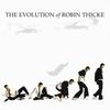 CD ROBIN THICKE - The Evolution Of Robin Thicke B000614602 Interscope Reco 2006 US Rap & Hip-Hop/R&B Used