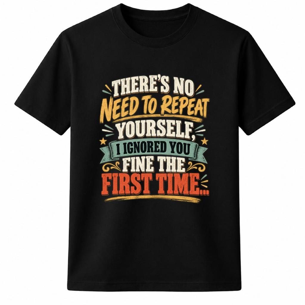 Funny Sarcastic Quote Shirt, Sassy Humor Tee, Funny Gift