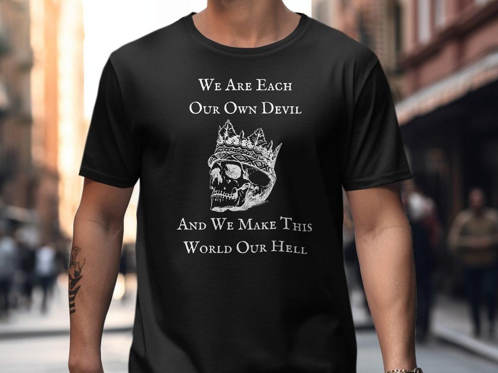 We Are Each Our Own Devil And We Make This World Our Hell – Oscar Wilde Shirt, Goblincore Shirt, Gothic Grunge Aesthetic, Dark Academia