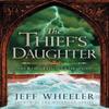 The Thiefs Daughter by Jeff Wheeler Paperback Book 9781503935006