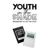 ZEROBASEONE ZB1 - 1st Mini ALBUM [YOUTH IN THE SHADE]