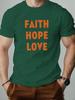 Мужская хлопковая футболка FAITH HOPE LOVE летняя с круглым вырезом с коротким рукавом с принтом дышащая модная повседневная футболка
