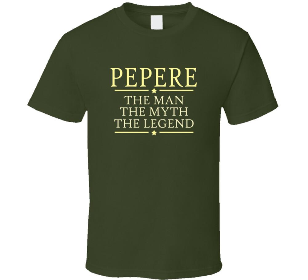 Pepere The Man The Myth The Legend T Shirt Mens Womens Tees Top