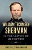 Книга William Tecumseh Sherman : In the Service of My Country: A Life
