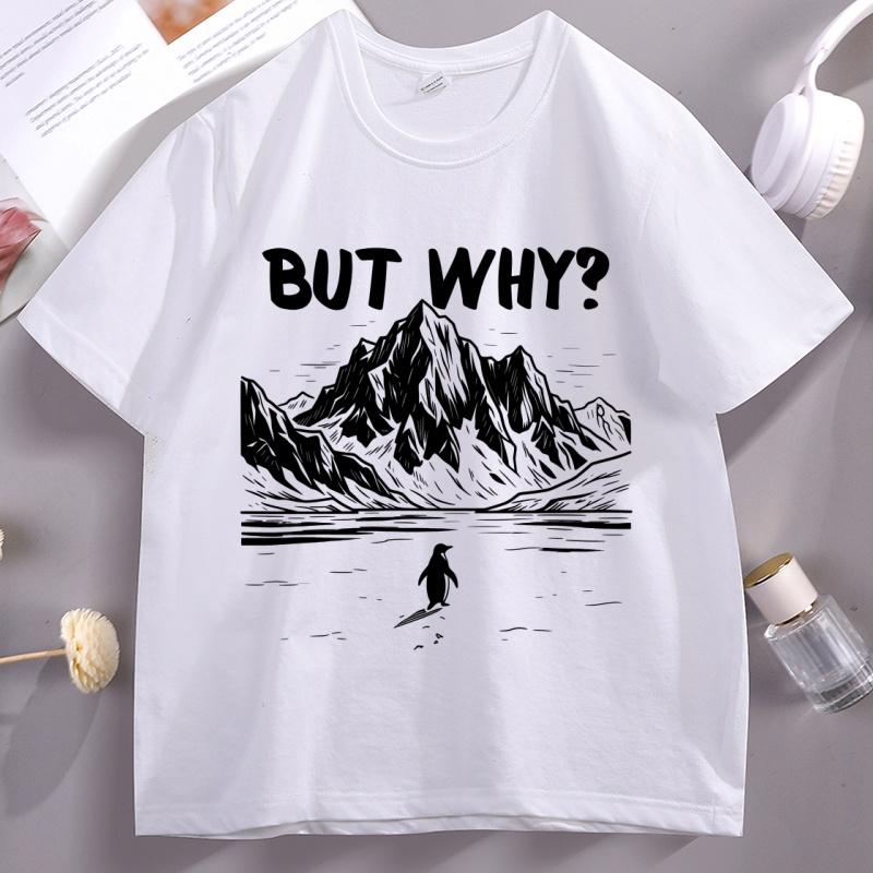 But Why Penguin Tshirt for Unisex Unisex Nihilist Penguin Unisextal Health Humor T Shirt Short Sleeve Round Neck Cotton Comfortable