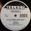 12inch Record MADINA - I Can Have Your Man 950771 Select Street R 2002 US Rap & Hip-Hop/R&B Used
