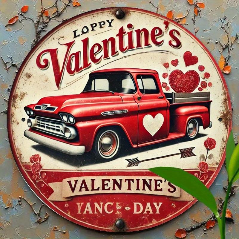 Pc XInch Round Metal Art Sign Red Truck Valentine Theme D Printed Durable PreDrilled High Quality Decorative Sign