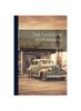 Книга The Gasoline Automobile