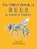 Книга The First Book of Bees