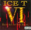 CD ICE-T - Ice T VI: Return Of The Real P253933 Priority Record 1996 US Rap & Hip-Hop/R&B Used