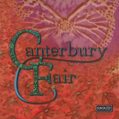 CD CANTERBURY FAIR - Canterbury Fair SC11064 Sundazed Music 1999 US Rock Б/у