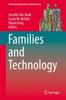 The Families and Technology : 9 Book