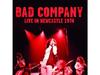 [CD] LIVE IN NEWCASTLE 1974 Ограниченное издание BAD COMPANY IACD11149 Поп-рок