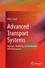 The Advanced Transport Systems : Analysis, Modeling, and Evaluation of Performances Book
