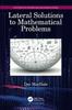 Книга Lateral Solutions To Mathematical Problems