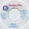 7inch Record MR.BALANCE - Ride By Shocking Vibes 2002 Jamaica Reggae, Ska & Dub
