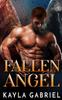 Книга Fallen Angel 1 Sainted Sinners by Kayla Gabriel - Paperback
