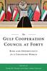 Книга The Gulf Cooperation Council At Forty : Risk and Opportunity In a Changing World