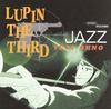 Lupin the Third: Jazz