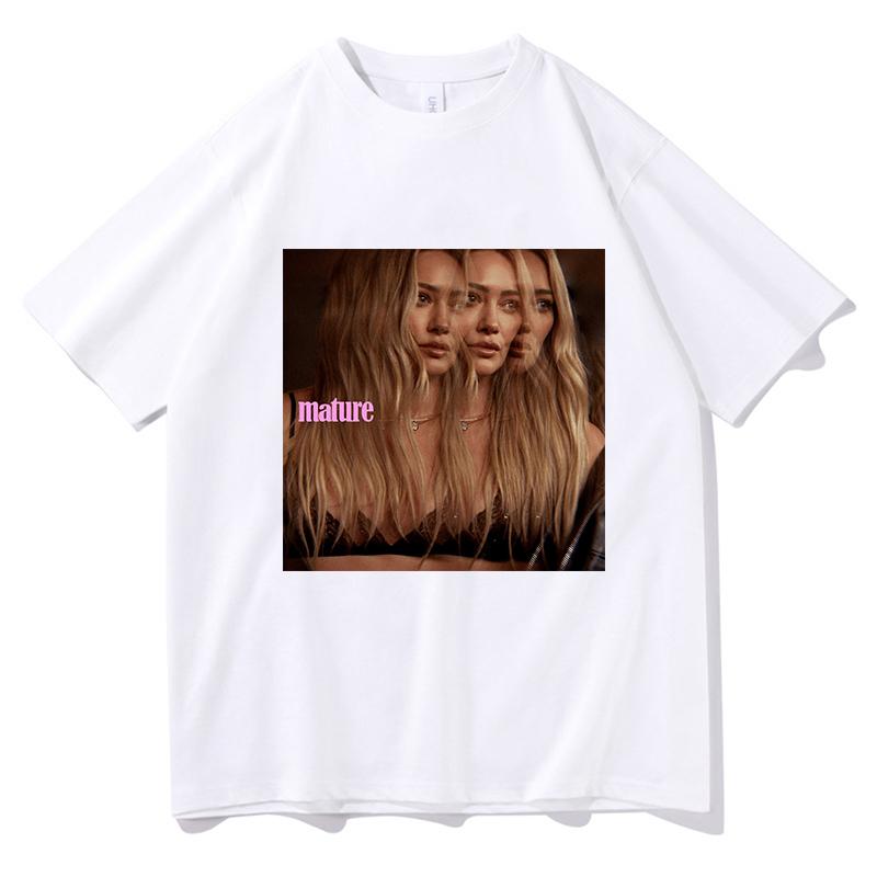 Hilary Duff Mature Unisex T Shirt Casual Unisex Fashion TShirt Graphic Summer Short Sleeves Cotton Hiphop Harajuku Clothes