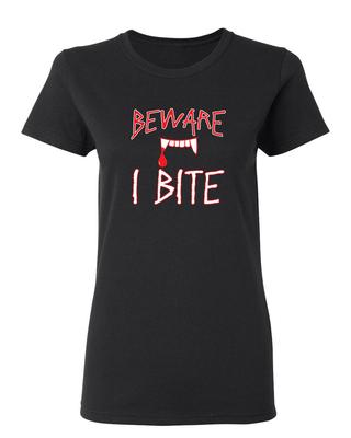 Beware I Bite Sarcastic Novelty Graphics Funny Womens T-Shirt