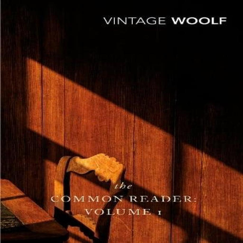 The Common Reader Volume 1 by Virginia Woolf Paperback Book 9780099443667