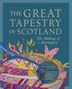 Книга The Great Tapestry of Scotland : The Making of a Masterpiece
