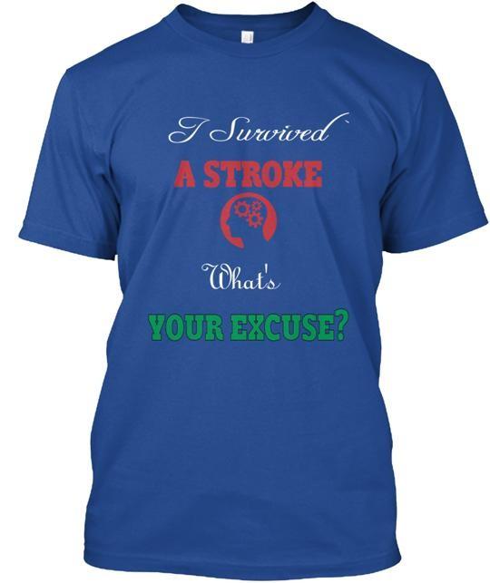 Stroke Survivors Tee T-Shirt Made in the USA Size S to 5XL