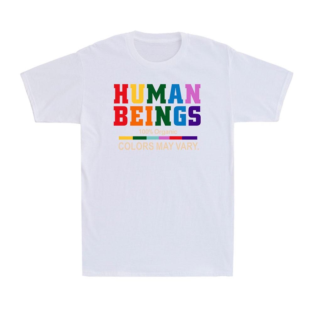Huunisex Being 100 Organic Colors May Vary Lgbt Pride Month Unisexs Tshirt Tshirt