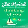 Thinking Of You by Jill Mansell Paperback Book 9780755336739