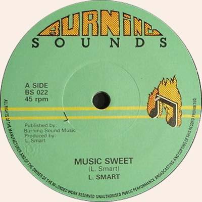 7inch Record LEROY SMART Music Sweet Lorna BS022 Burning Sounds 1977 UK Reggae Ska Dub Used
